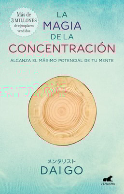 La magia de la concentración