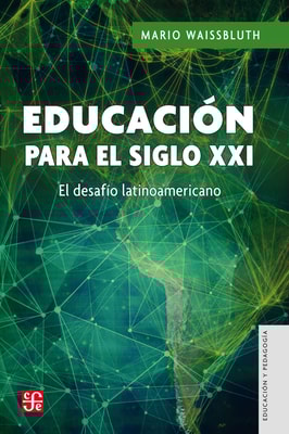 Educación para el siglo XXI