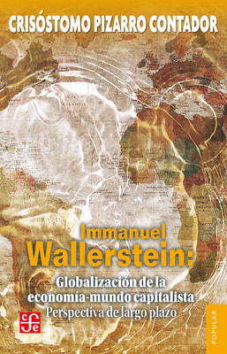 Immanuel Wallerstein: Globalización de la economía-mundo capitalista