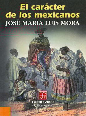 El carácter de los mexicanos