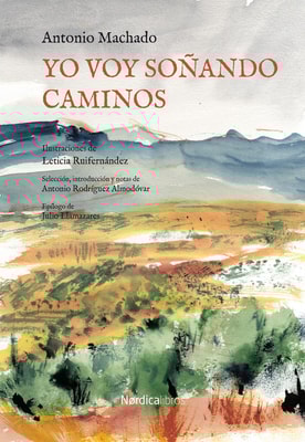 Yo voy soñando caminos