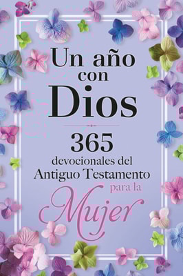 Un año con Dios en el Antiguo Testamento para Mujeres
