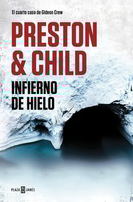 Infierno de hielo (Gideon Crew 4)