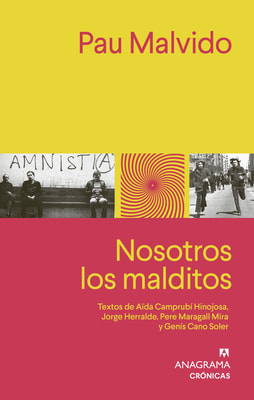 Nosotros los malditos