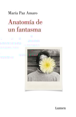 Anatomía de un fantasma