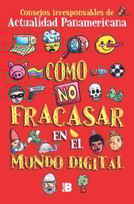 Cómo no fracasar en el mundo digital