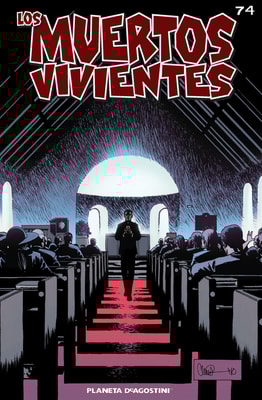 Los muertos vivientes #74