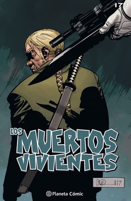 Los muertos vivientes #179