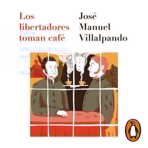 Los libertadores toman café