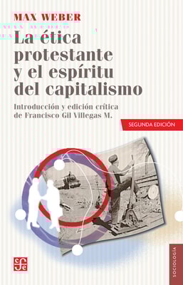 La ética protestante y el espíritu del capitalismo
