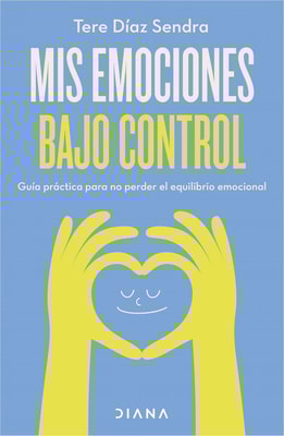 Mis emociones bajo control