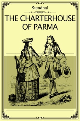 The Charterhouse of Parma