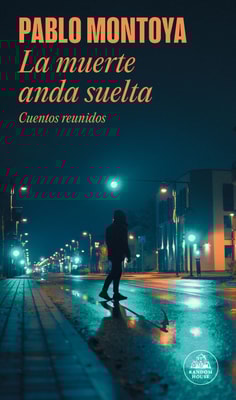 La muerte anda suelta