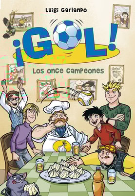 ¡Gol! 33 - Los once campeones