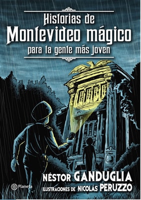 Historias de Montevideo mágico para la gente más joven