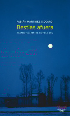 Bestias afuera