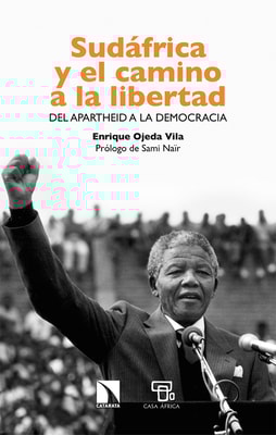 Sudáfrica y el camino a la libertad