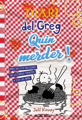Diari del Greg 19. Quin merder!