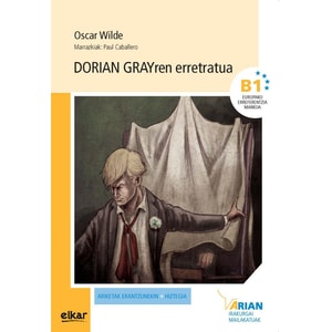 Dorian Grayren erretratua - B1
