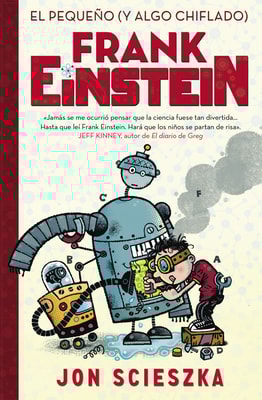 Frank Einstein 1 - El pequeño (y algo chiflado) Frank Einstein