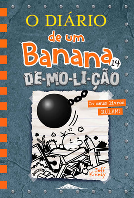 O Diário de um Banana 14: DE-MO-LI-ÇÃO