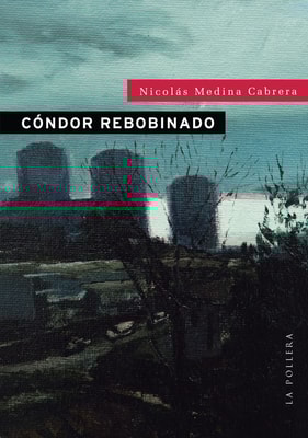 Cóndor rebobinado
