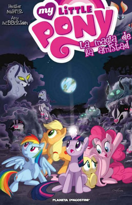 My Little Pony La magia de la amistad nº 02