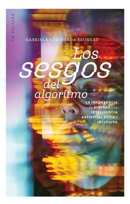 Los sesgos del algoritmo