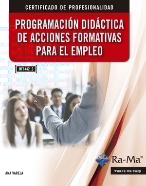 Programación Didáctica de Acciones Formativas para el Empleo (MF1445_3)