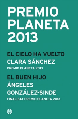 Premio Planeta 2013: ganador y finalista (pack)