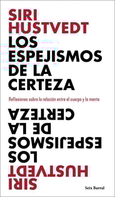 Los espejismos de la certeza