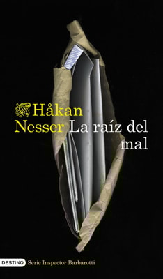 La raíz del mal (Serie Inspector Barbarotti 2)