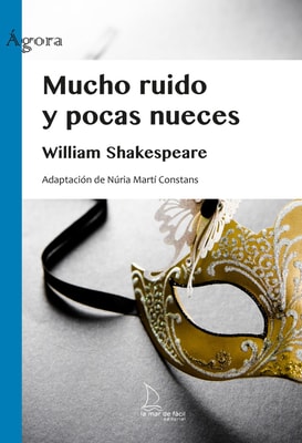 Mucho ruido y pocas nueces - Lectura Fácil