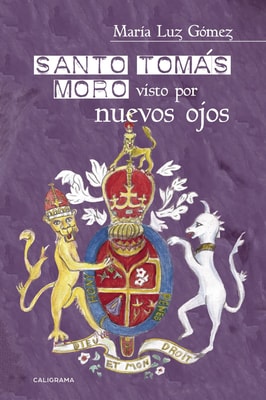 Santo Tomás Moro visto por nuevos ojos