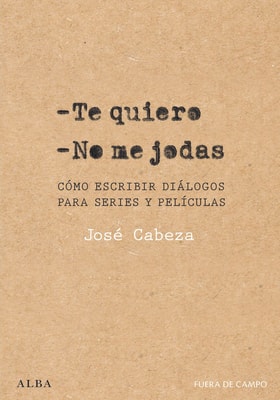 Te quiero. No me jodas