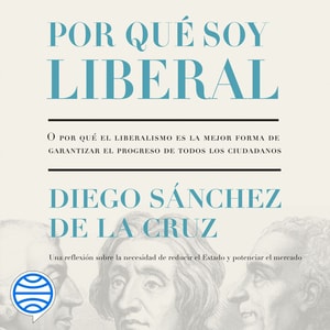 Por qué soy liberal