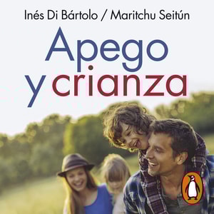 Apego y crianza