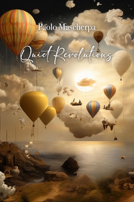 Quiet Revolutions