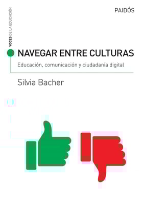 Navegar entre culturas: educación, comunicación y ciudadanía digital