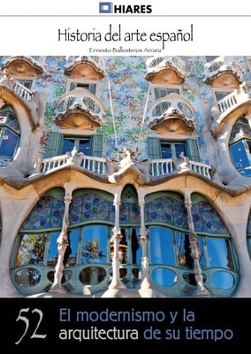 El modernismo y la arquitectura de su tiempo