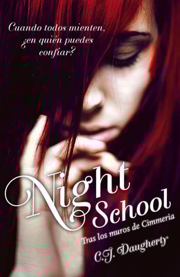 Tras los muros de Cimmeria (Night School 1)