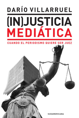 (In)Justicia mediática