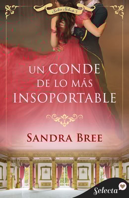 Un conde de lo más insoportable (Salón Selecto 3)