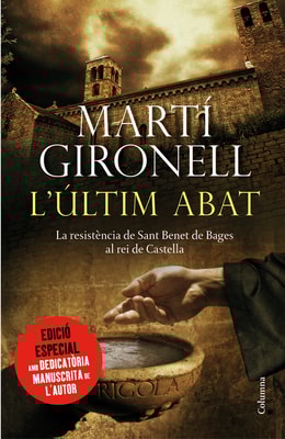 L'últim abat EDICIÓ ESPECIAL (dedicat per autor)