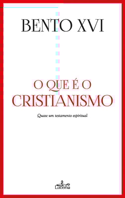 O que é o Cristianismo