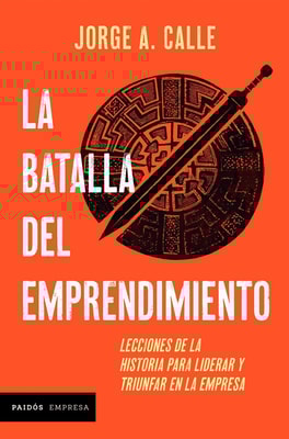 La batalla del emprendimiento