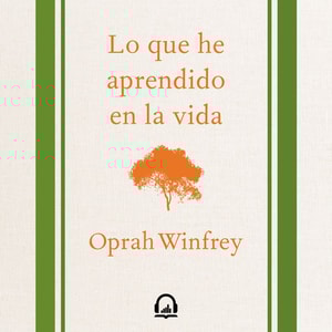 Lo que he aprendido en la vida