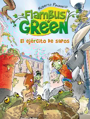 El ejército de sapos (Saga Flambus Green)