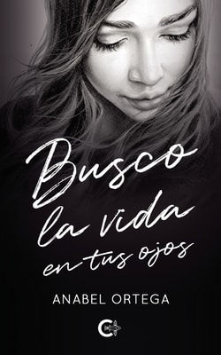 Busco la vida en tus ojos