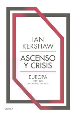 Ascenso y crisis